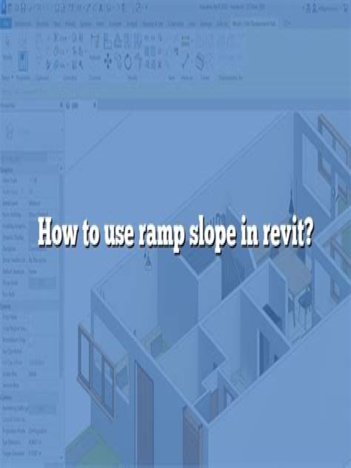 How do you change the slope of a ramp in Revit?